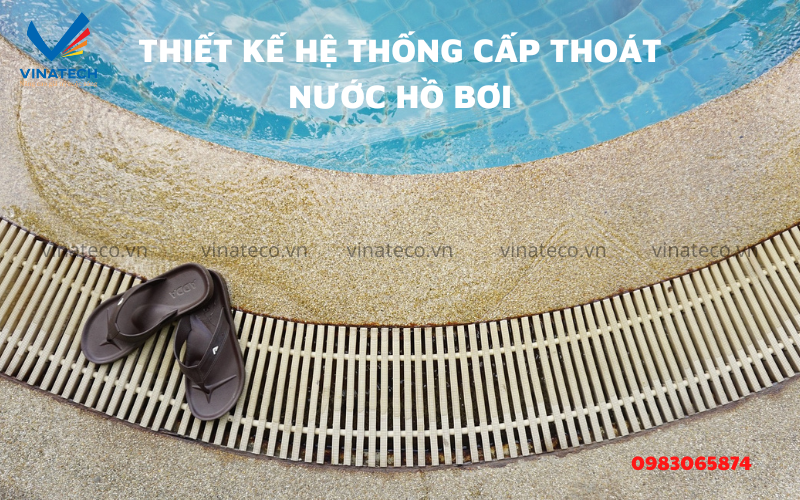 2023/thiet_ke_he_thong_cap_thoat_nuoc_ho_boi
